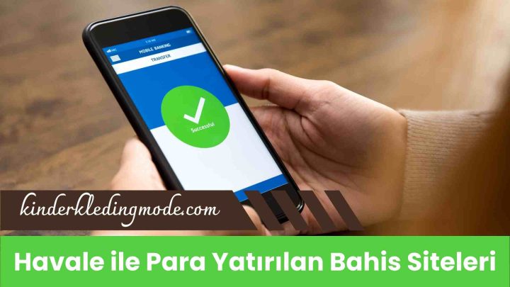 Havale ile Para Yatırılan Bahis Siteleri